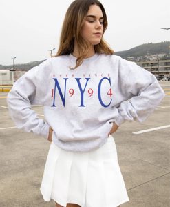 Ever since New York sweatshirt, Ever since NYC sweatshirt