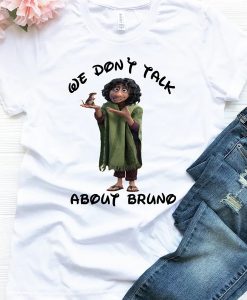 We Don't Talk About Bruno Shirt, Encanto Shirt, Bruno Encanto Shirt, Funny Disney Shirt
