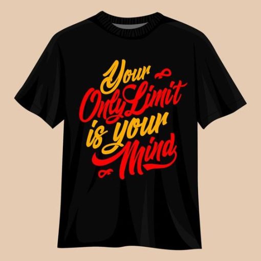 Quotes typography graphic t shirt