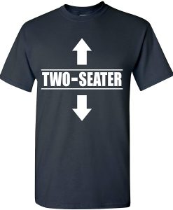 Silk Road Tees, Two Seater funny t shirt