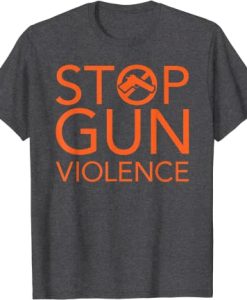Stop Gun Violence t shirt
