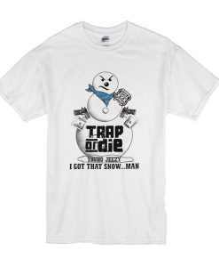 Vintage Young Jeezy Trap Or Die Snowman t shirt FR05