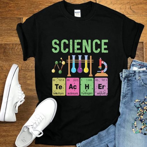 Science Teacher t shirt, Periodic Table Shirt FR05