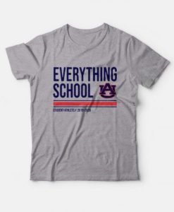 Everything School Auburn Tigers Student-Athlete t shirt