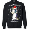 I Do What I Want Unicorn Christmas sweatshirt