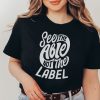 See the Able Not the Label t shirt FR05