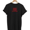 Treat People With Kindness t shirt