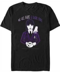 Wednesday We All Have a Dark Side t shirt