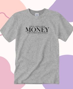 Money Lisa lyrics T Shirt DV