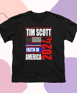 Tim Scott For President 2024 Faith In American T Shirt dv