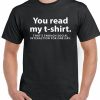 You Read My T-Shirt That's Enough Social Interaction For One Day shirt thd