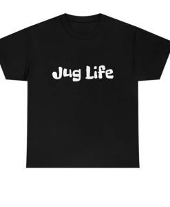 Jug Life T-Shirt thd