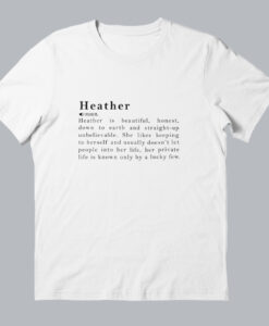 Heather Name Definition Meaning T-Shirt thd