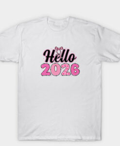 Hello 2026 New Year T Shirt