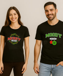 Moody And Uptight Shirt Merry And Bright Couple T Shirt