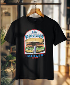 Big Kahuna Burger Pulp Fiction 2 Shirt