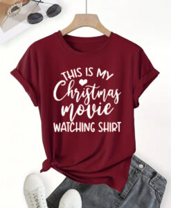 This is My Christmas Movie Watching Shirt